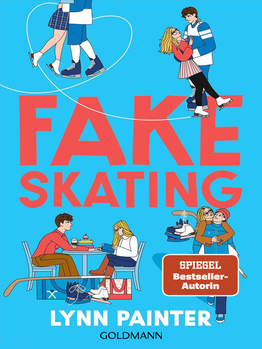 Title details for Fake Skating by Lynn Painter - Wait list